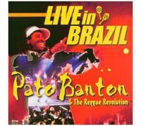 Pato Banton & Reggae Revolutio – Live in Brazil
