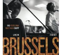 Live in Brussels