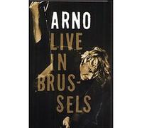 Arno – Live in Brussels