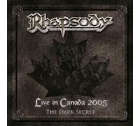 Live In Canada 2005 -The Dark Secret- Cd + Dvd