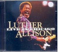 Luther Allison Live In Chicago (CD) Album