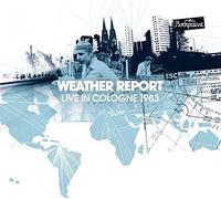 Weather Report – Live in Cologne, 1983