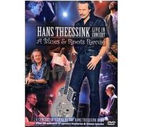 Live In Concert / A Blues & Roots Revue