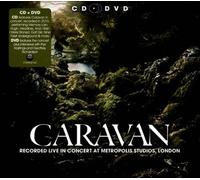 Caravan - Live in Concert at Metropolis Studios