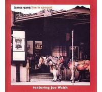 Live in Concert by James Gang NEUF