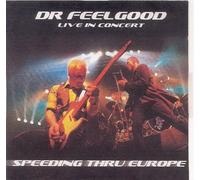 Live In Concert - Speeding Thru Europe