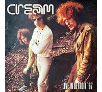 Cream – Live In Detroit '67
