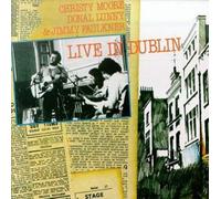 Live in Dublin - Christy Moore - Donal Lunny - Jimmy Faulkner TACD 2005