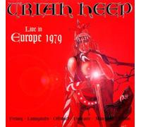 Live in Europe 1979 by Uriah Heep