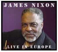 James Nixon – Live in Europe – Import (SPV Entertainment)