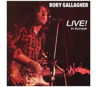 Rory Gallagher – Live In Europe – CD – Remasterisé (2011)