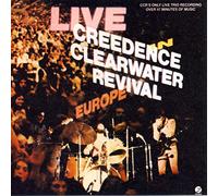 Live In Europe by Creedence Clearwater Revival (1990-10-25)