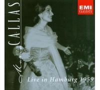 Live In Hambourg 1959 : Arias D'opéras De Spontini, Verdi, Rossini Et Bellini