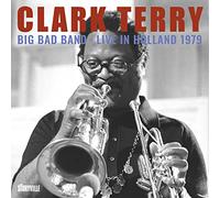 Live in Holland, 1979 / Clark Terry'S Big Bad Band
