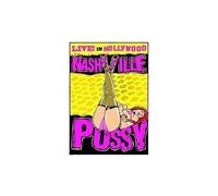 Live! In Hollywood - Nashville Pussy