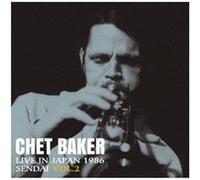 Chet Baker – Live in Japan 1986 Sendai Vol. 2 – CD – Remasterisé (Timeless)