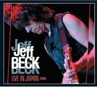 Live in Japan 2006 by Jeff Beck