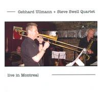 Live in Montreal by Gebhard Ullman