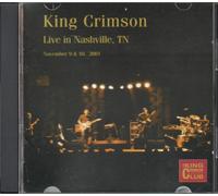 King Crimson - Live in Nashville, Tn (UK Import)