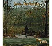 Tex Crick - Live In...New York City [New Vinyl LP]