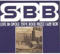 SBB – Sbb: Live In Opole 1974 - Rock Przez CaĹy Rok – CD