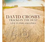 Crosby, David - Live in Philadelphia [Import]