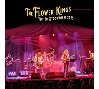 Flower Kings, the - Live in Stockholm 2025