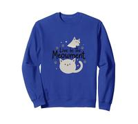 Live in The Meowment : Jeu de Mots Amoureux des Chats Mignons Sweatshirt, Unisexe pour Adultes, Bleu Royal, XXL