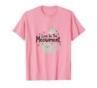 Live in The Meowment Jeu de Mots pour Amoureux des Chats T-Shirt, Homme, Rose, M