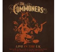 The Commoners - The Commoners - Live in the UK