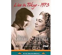 Live in Tokyo 1973 – Corelli, Tebaldi – DVD – Dynamic