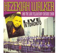 Walker, Hezekiah - Live in Toronto