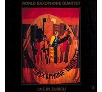 World Saxophone Quartet – Live In Zurich – CD – 1981