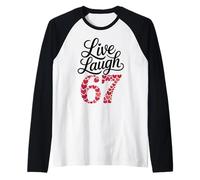 Live Laugh 67 Mème esthétique de cœurs de Saint-Valentin Manche Raglan
