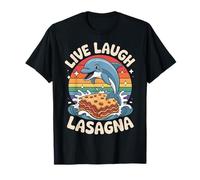 Live Laugh Lasagna Funny Dolphin Groovy T-Shirt