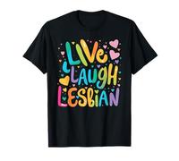 Live Laugh Lesbian Gay Pride LGBTQ T-Shirt