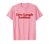 Live Laugh Lesbian Y2k Trendy LGBTQ Pride Funny Lesbian T-Shirt