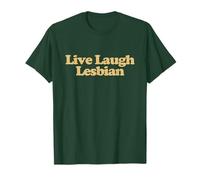 Live Laugh Lesbian Y2k Trendy LGBTQ Pride Funny Lesbian T-Shirt