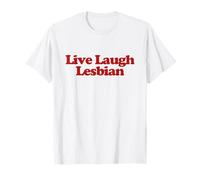 Live Laugh Lesbian Y2k Trendy LGBTQ Pride Funny Lesbian T-Shirt