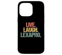 Live, Laugh, Lexapro - Déclaration rétro drôle de dépression et d'anxiété Coque pour iPhone 14 Pro Max