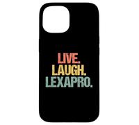 Live, Laugh, Lexapro - Déclaration rétro drôle de dépression et d'anxiété Coque pour iPhone 15