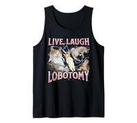 Live Laugh Lobotomy Funny Offensive Cat Meme Bootleg Graphic Débardeur