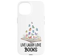 Live Laugh & Love Books Reading Butterfly Book Lover Bookish Coque pour iPhone 15