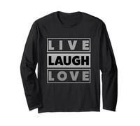 Live Laugh Love Cool Inspiration Motivational Graphic Quotes Manche Longue