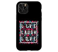 Live Laugh Love Inspiration Cool Motivational Floral Quotes Coque pour iPhone 11 Pro