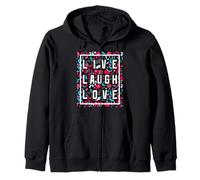 Live Laugh Love Inspiration Cool Motivational Floral Quotes Sweat à Capuche