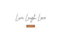 Live, Laugh, Love - Personal Journal
