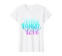 Live Laugh Love Tee Shirts, Inspiration Cool Quotes Graphic T-Shirt Graphique avec Valeur