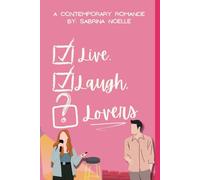 Live, Laugh, Lovers