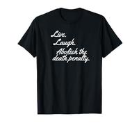 Live Laugh Meme Socialist Abolish The Death Penalty AOC T-Shirt